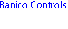 Banico Controls