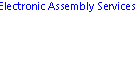 Electronic Assembly Services