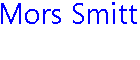 Mors Smitt