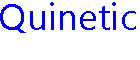 Quinetic