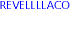 REVELLLLACO