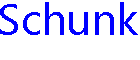 Schunk