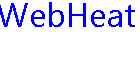 WebHeat